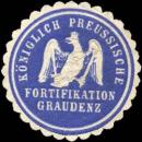 Siegelmarke Königlich Preussische Fortifikation Graudenz W0210827