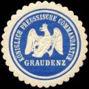Siegelmarke Königlich Preussische Commandantur Graudenz W0307421